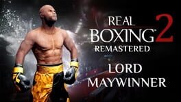 Real Boxing 2: Remastered – Lord Maywinner DLC