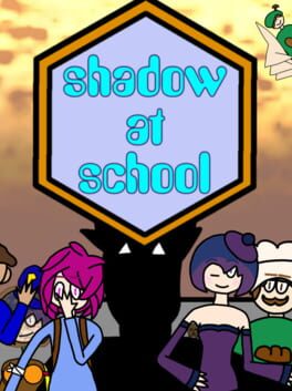 Shadow at school