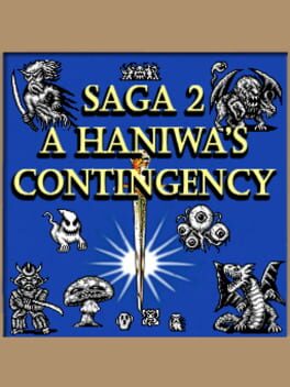 SaGa 2: A Haniwa’s Contingency