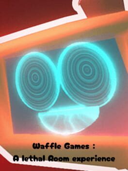 Waffle Games: A Lethal Room Experience