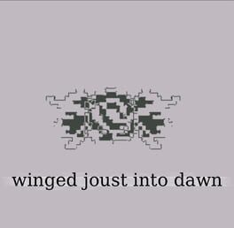 Winged Joust Into Dawn