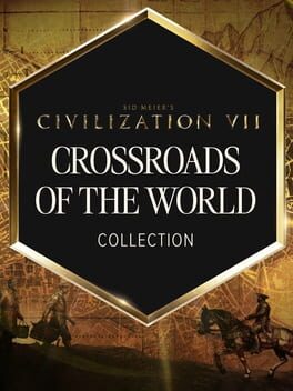 Sid Meier’s Civilization VII: Crossroads of the World Collection