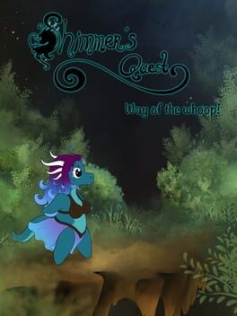 Shimmer’s Quest: Way of the Whoop