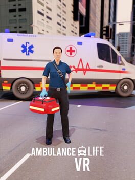 Ambulance Driver Life VR