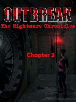 Outbreak: The Nightmare Chronicles – Chapter 3