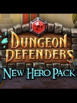 Dungeon Defenders: New Heroes DLC
