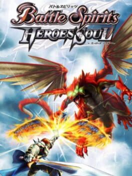 Battle Spirits: Hero’s Soul