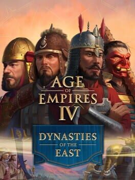 Age of Empires IV: Dynasties of the East