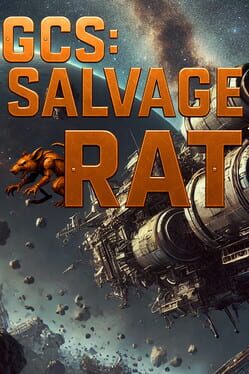 GCS: Salvage Rat