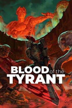 Blood of the Tyrant