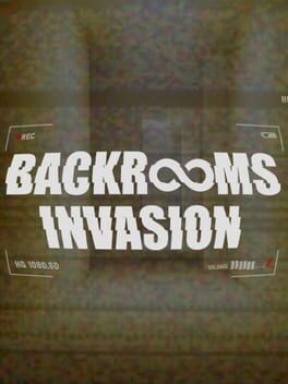 Backrooms Invasion