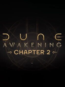 Dune: Awakening – Chapter 2