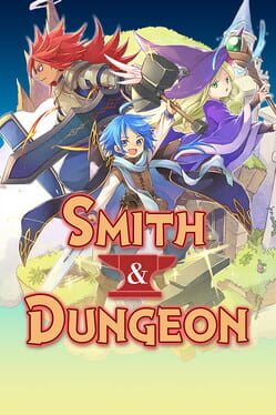 Smith & Dungeon