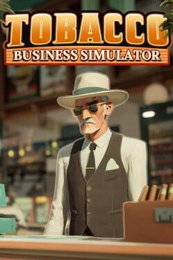Tobacco Business Simulator