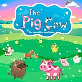 The Pig Cow: Horizons of the New Valley
