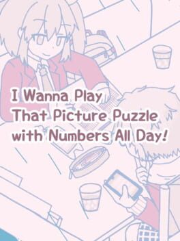 I Wanna Play That Picture Puzzle with Numbers All Day!