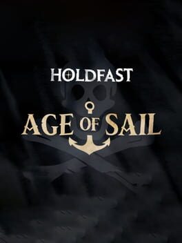 Holdfast: Age of Sail