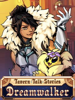 Tavern Talk Stories: Dreamwalker