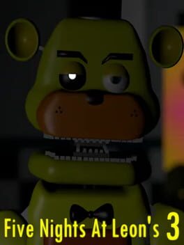 Five Nights at Leon’s 3