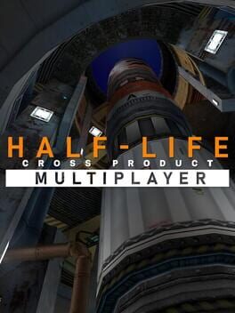 Half-Life: Cross Product Multiplayer