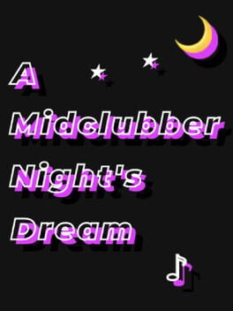 A Midclubber Night’s Dream