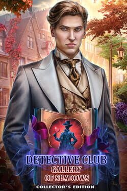 Detective Club: Gallery of Shadows – Collector’s Edition
