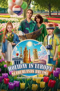 Holiday in Europe: Netherlands Dreams – Collector’s Edition