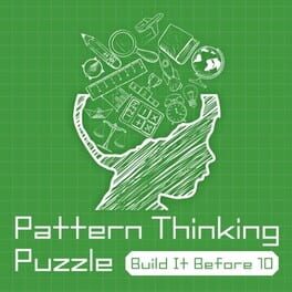 Pattern Thinking Puzzle Build It Before 10