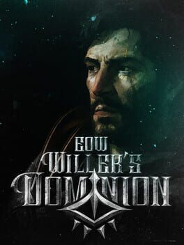 EoW: Willer’s Dominion