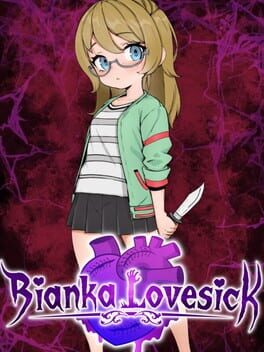 Bianka Lovesick