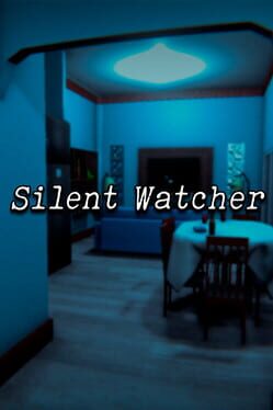 Silent Watcher