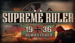 Supreme Ruler 2030: Supreme Ruler 1936 Remastered DLC