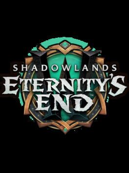 World of Warcraft: Shadowlands – Eternity’s End