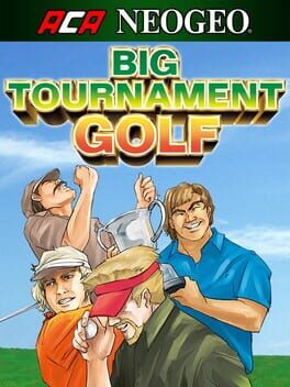ACA Neo Geo: Big Tournament Golf