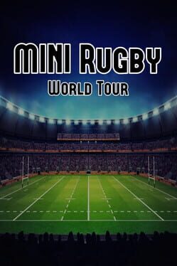 Mini Rugby: World Tour