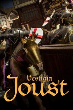 Vestigia: Joust