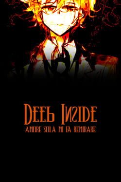 Deep Inside: Amore Sola MI Fa Remirare