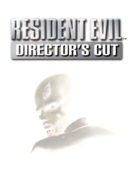Resident Evil: Director’s Cut