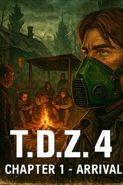 T.D.Z. 4: Chapter 1 – Arrival