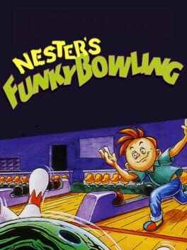 Nester’s Funky Bowling