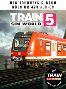 Train Sim World 5: New Journeys – S-Bahn Köln BR 423 Add-On
