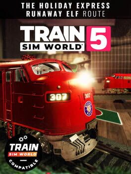 Train Sim World 5: The Holiday Express – Runaway Elf