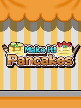 Make it! Pancakes