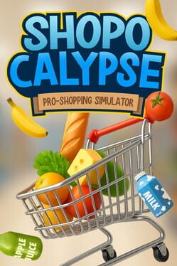 Shopocalypse: Pro-Shopping Simulator