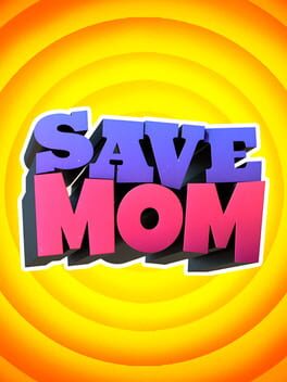 Save Mom