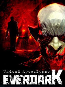 Everdark: Undead Apocalypse