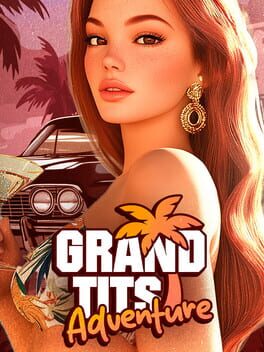 Grand Tits Adventure