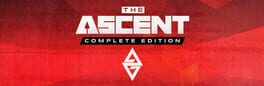 The Ascent: Complete Edition