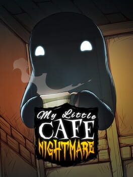 My Little Cafe Nightmare