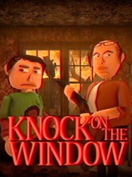 Knock on the Window